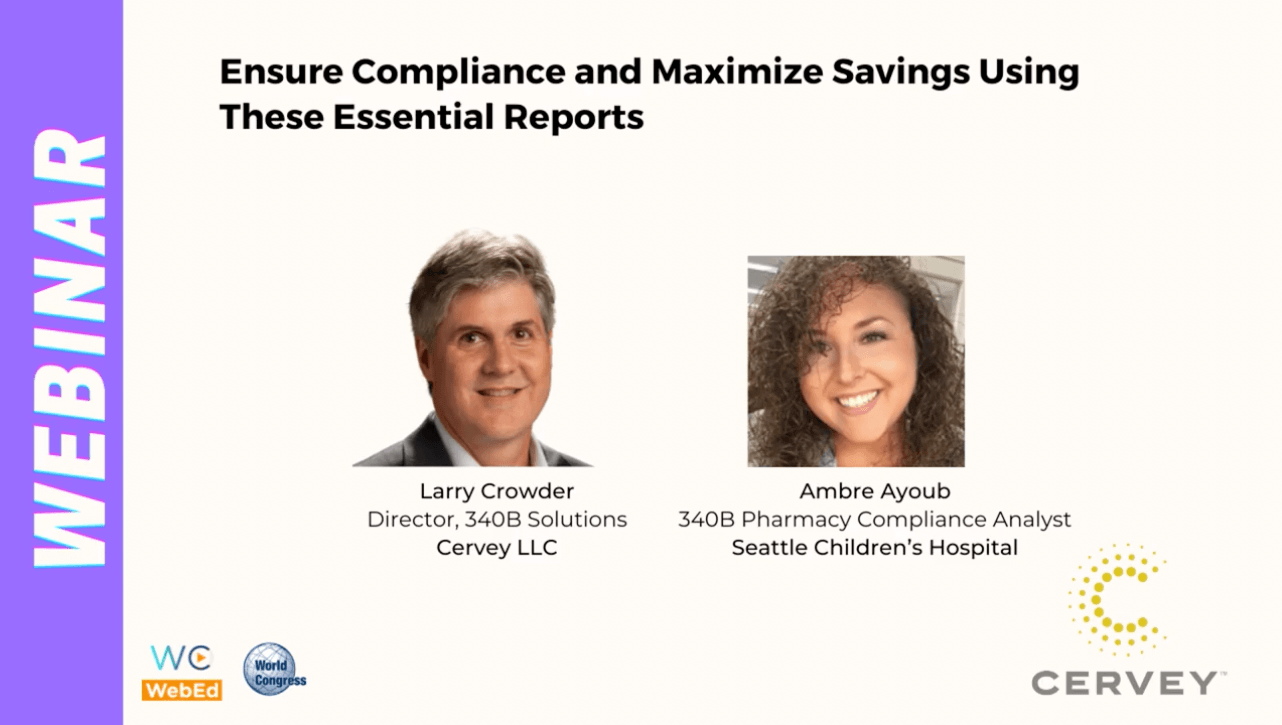 340B for Covered Entities and Manufacturers Webinar